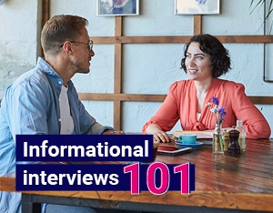 The informational interview: what it is and why you should do it