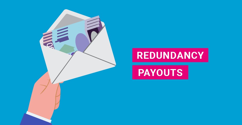 Redundancy payouts: what you need to know