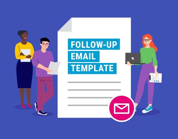 How to follow up on your application or interview (with email templates)