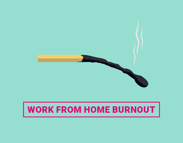 How to beat burnout while working from home