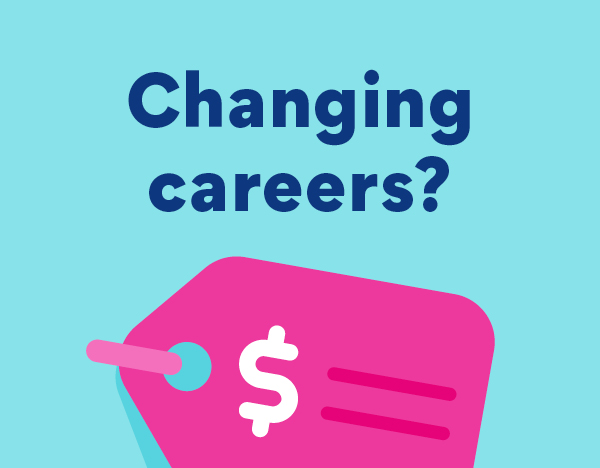 The true cost of making a career change