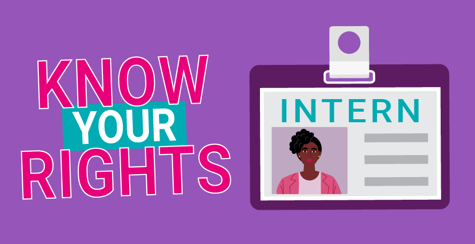 Know your rights: Internships 