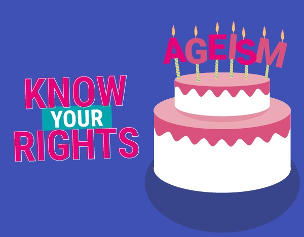 Know your rights: Age discrimination