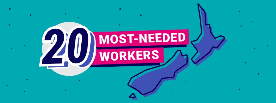 New Zealand’s top 20 most-needed workers 