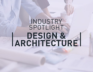 Industry spotlight on design and architecture